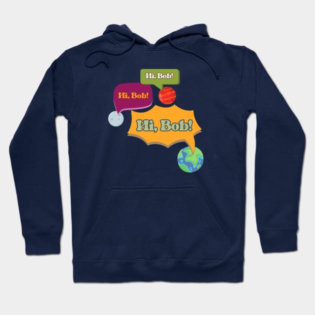 Hi Bob - For All Mankind Hoodie by Thankyou Television